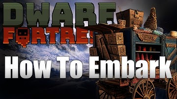 How To Start A Game Of Dwarf Fortress - A Guide