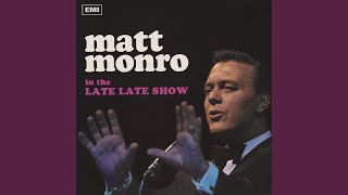 Video thumbnail of "Matt Monro - The Shadow Of Your Smile (Remastered 2021)"