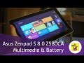 Asus ZenPad S 8.0 Z580CA - Multimedia & Battery