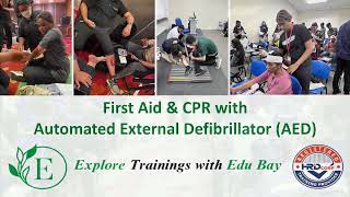 First Aid & CPR with Automated External Defibrillator (AED) by Edu Bay.