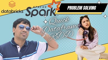 Spark Scala Tutorial: Quick DataFrame and RDD Creation | Sample Records Testing