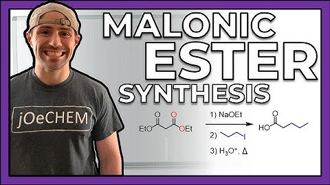 Malonic Ester Synthesis--Mechanism and Examples