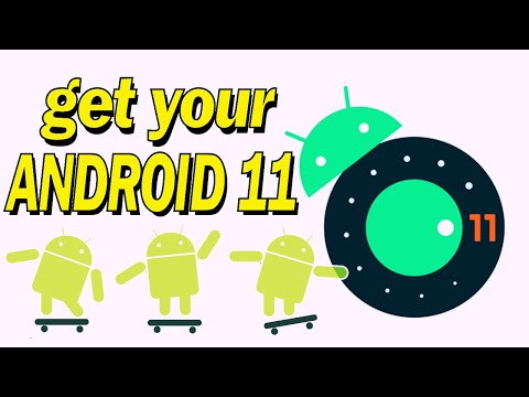 Upgrade your Smart Android phones into Latest Android 11 - Tutorial