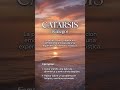 Catarsis — La palabra griega que describe cuando liberás emociones reprimidas