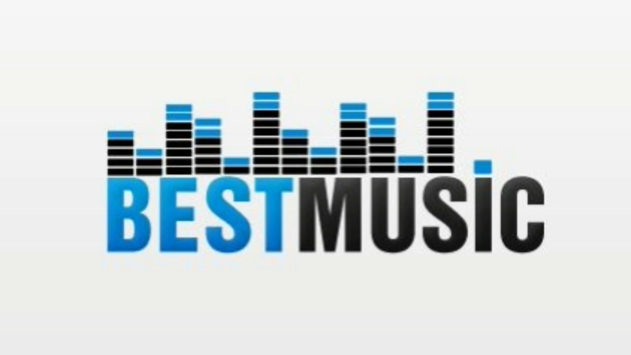 Top best music. Good Music.