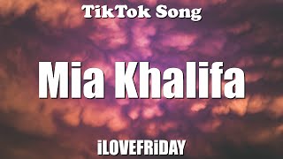 iLOVEFRiDAY - Mia Khalifa​ (Lyrics) - TikTok Song