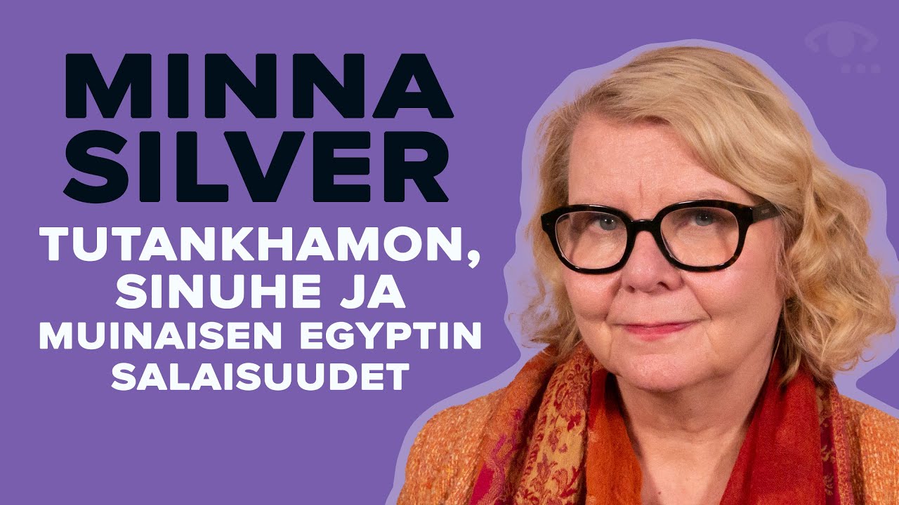 Tutankhamonin hauta. Mesopotamia ja Syyria. ISIS. Waltari ja egyptiläisten henget. #81 Minna Silver