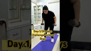 Day 1/30 Days Challenge To Lose 5Kgs