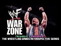 'WWF War Zone' RETROSPECTIVE - Triangle X Squared O.