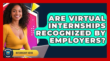 Are Virtual Internships Recognized by Employers? | Internship Hero News