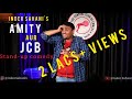 Amity aur jcb standup comedy by inder sahani ab hai apki bari