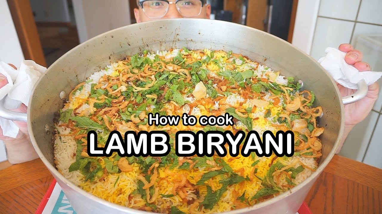 How To Cook Biryani Lamb How to cook LAMB BIRYANI - YouTube