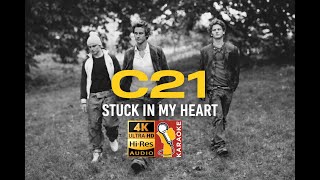 【Karaoke】C21 - Stuck In My Heart