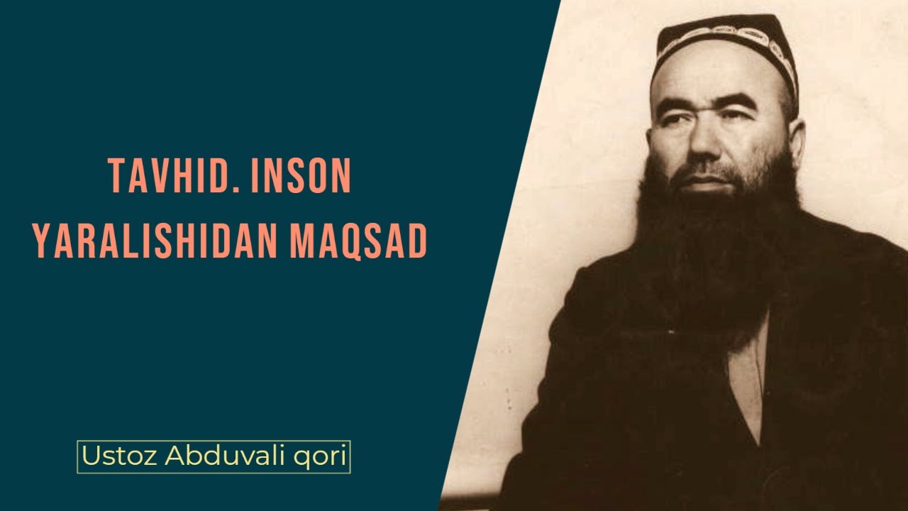 Tavhid. Inson yaralishidan maqsad || #38 || Ustoz Abduvali qori