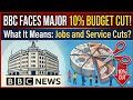 BBC Is Dying? The Truth Behind the 10% Cut 🔴"