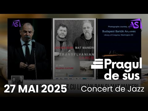 Pragul de Sus • Concert de Jazz cu Lucian Ban & Mat Maneri Pragul de Sus • Concert de Jazz cu Lucian Ban & Mat Maneri