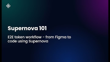 Automatically Implement Design Changes to Code with Design Tokens and Exporters | Supernova 101