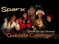 SPARX Detrás De Las Cámaras "Quédate Conmigo"