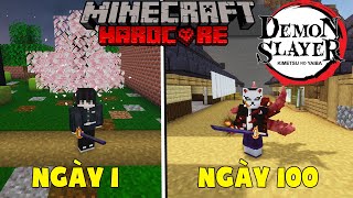 KUROMC SINH TỒN 100 NGÀY TRONG MINECRAFT THANH GƯƠM DIỆT QUỶ SIÊU KHÓ