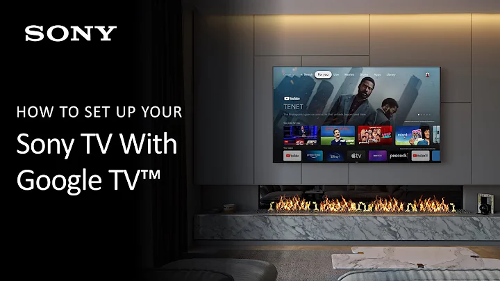 Sony | How To Set Up Your Sony TV With Google TV For The First Time