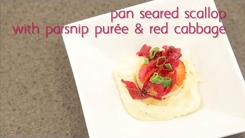 Seared Sea Scallops with Parsnip Purée and Braised Red Cabbage