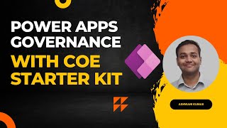 Power Apps Governance with COE Starter Kit | Theory screenshot 4