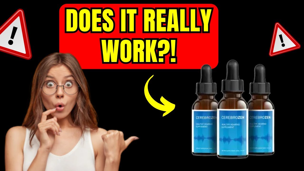 Cerebrozen Review (Important Notice!) Does Cerebrozen Really Work? How to Use Cerebrozen?