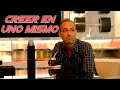 CREER EN UNO MISMO (ANÉCDOTA) - Malek Fara