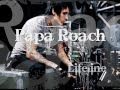 Papa Roach - Lifeline (+ lyrics)