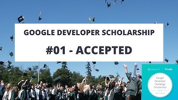 The Google Developer Scholarship #01 - Accepted!