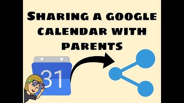 Share a Calendar with Parents  ( Classroom + Site + Calendar + Parent Square )