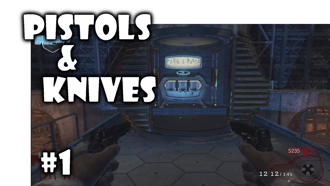 Pistols & Knives ONLY 1 "Der Riese" Black Ops Zombies YouTube