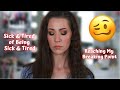 Chatty GRWM | Physical and Mental Health Struggles (continued...)