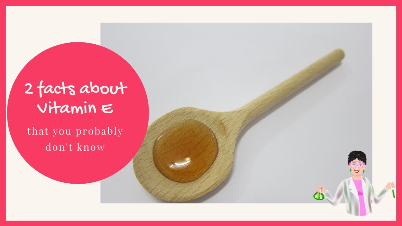 2 Facts you probably didn't know about vitamin E