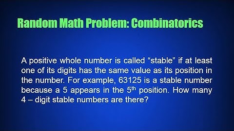 Random Math Problem: Combinatorics