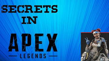 Secret Locations in Apex Legends