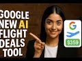 Google’s AI “Flight Deals” Tool Explained – Smarter Flight Searches