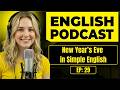How to Talk About Your New Year in English | English Conversation Practice