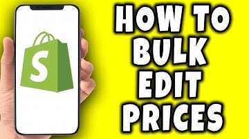 How To Bulk Edit Prices on Shopify (2025)