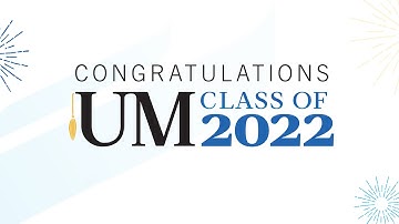 2022 UM Spring Convocation - 9:30am Thursday, June 9th
