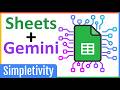 Google sheets  gemini ai  get more done