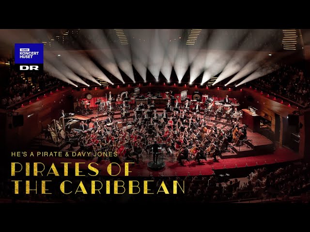 Pirates of The Caribbean - He's a Pirate/Davy Jones // Danish National Symphony Orchestra (live) class=