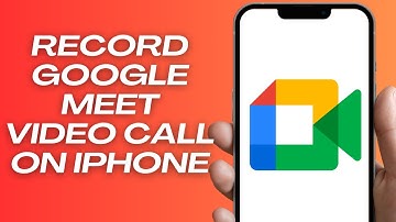 How To Record Google Meet Video Call on iPhone | Easy Edition (2024)