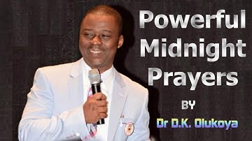 Powerful Midnight Prayers - Dr. D. K. Olukoya