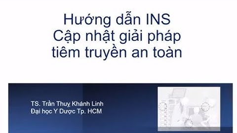 Hướng dẫn tiêm truyền an toàn của bộ y tế năm 2024