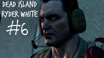 Dead Island Gameplay Walkthrough - Ryder White Campaign Part 6 - Bridge Takeover
