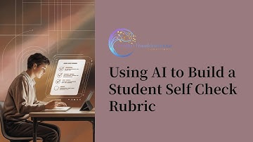 How to Build Student-Friendly Rubrics with AI That Actually Improve Work