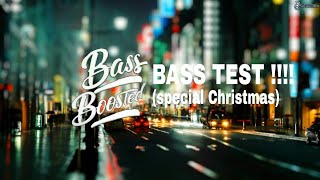 BASS TEST !!!! (special Christmas)