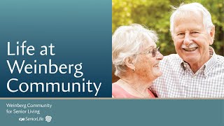 Life at Weinberg Community for Senior Living