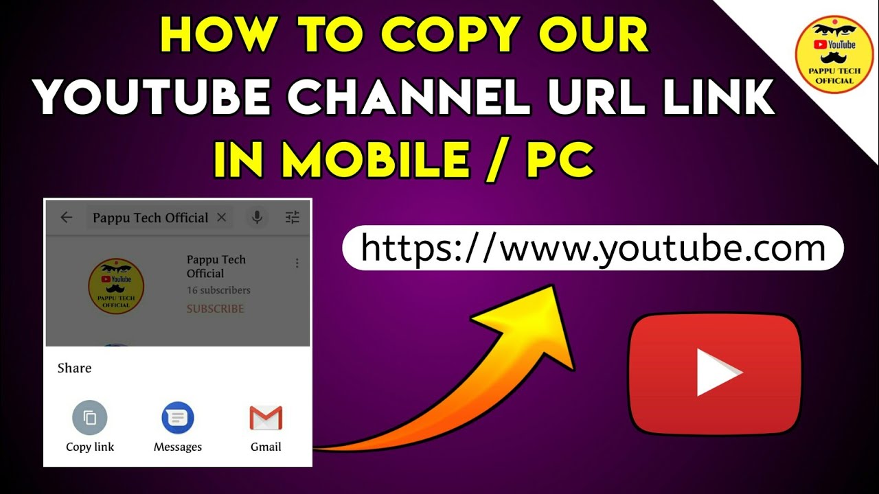 How To Copy Our Youtube Channel Url Link In Mobile Pc Tamil Pappu Tech Official Youtube